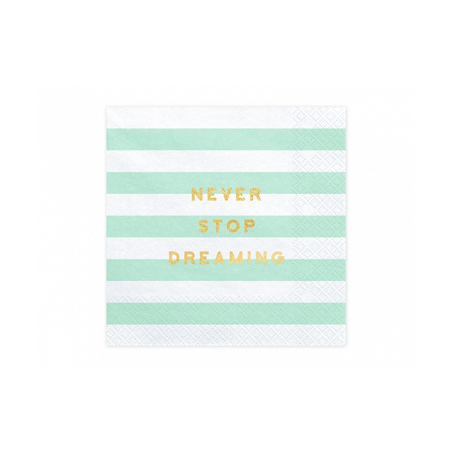 Yummy Napkins - Never stop dreaming