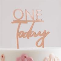 Rose Gold One Today 1st Birthday Cake Topper