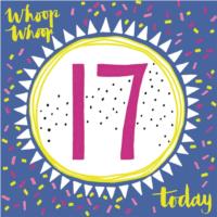 Whoop Whoop! 17 Today!