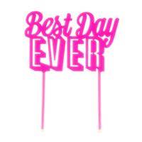 Best Day Ever Cake Topper